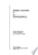 Pérez Galdós y su novelística