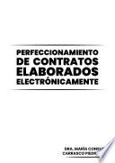 Perfeccionamiento de contratos elaborados electrónicamente