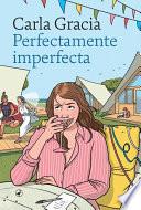 Perfectamente Imperfecta