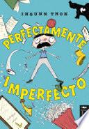Perfectamente imperfecto