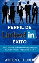 Perfil de LinkedIN - Éxito