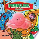 Pericles el pulpo / Pericles the octopus