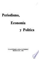 Periodismo, economía y política