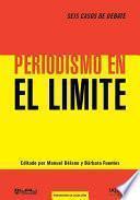 Periodismo en el límite