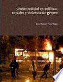 Perito judicial en políticas sociales y violencia de género