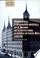 Permanencia e innovación artística en el Madrid de la postguerra: La iglesia de Santa Rita (1953-59)