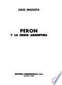 Perón y la crisis argentina