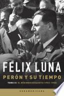 Perón y su tiempo (Tomo 3)