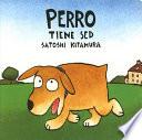 Perro tiene sed