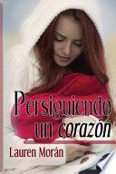 Persiguiendo un corazón
