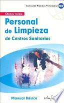 Personal de Limpieza de Centros Sanitarios. Manual Basico