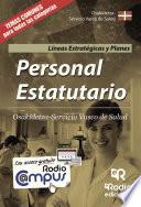 Personal Estatutario. Osakidetza-Servicio Vasco de Salud. Líneas Estratégicas y Planes