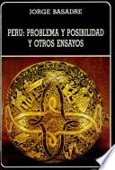 Perú, problema y posibilidad