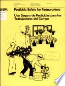 Pesticide Safety for Farmworkers
