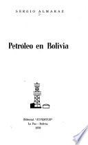 Petróleo en Bolivia