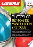 Photoshop: Técnicas de manipulación y retoque