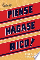 Piense y Hágase Rico - Libro de Trabajo