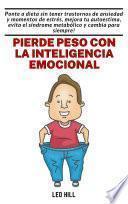 Pierde peso con la Inteligencia Emocional