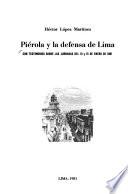 Piérola y la defensa de Lima