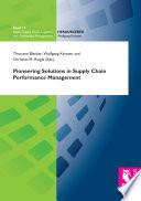 Pioneering Solutions in Supply Chain Performance Management