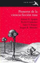 Pioneros de la ciencia ficción rusa