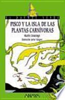 Pisco y la isla de las plantas carnívoras