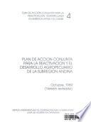 Plan de Accion Conjunta para la Reactivacion y el Desarrollo Agropecuario de la Subregion Andina