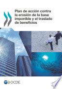Plan de acción contra la erosión de la base imponible y el traslado de beneficios