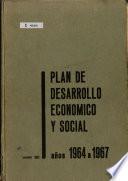 Plan de desarrollo económico y social para el período 1964-1967