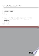 Plan de Prevención - Planificación de la Actividad Preventiva