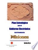 Plan Estratégico para el Gobierno Electrónico de la Provincia de Misiones