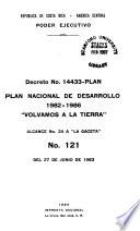 Plan nacional de desarrollo 1982-1986 Volvamos a la tierra