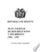 Plan nacional de rehabilitación y desarrollo, 1984-1987