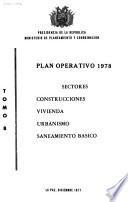 Plan operativo 1978: Sectores construcciones, vivienda, urbanismo, saneamiento básico