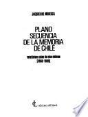 Plano secuencia de la memoria de Chile