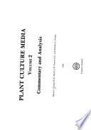Plant Culture Media: Commentary and analysis