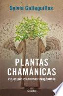 Plantas chamánicas