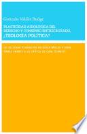 Plasticidad axiológica del derecho y consenso entrecruzado