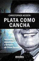 Plata como cancha