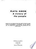 Playa Giron, a Victory of the People