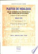 Pleitos de hidalguía que se conservan en el Archivo de la Real Chancillería de Valladolid