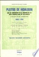Pleitos de hidalguía que se conservan en el Archivo de la Real Chancillería de Valladolid