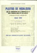 Pleitos de hidalguía que se conservan en el Archivo de la Real Chancillería de Valladolid: Rodríguez de Villafañé-Ruiz Huidobro