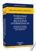 Pluralismo jurídico y relaciones intersistémicas