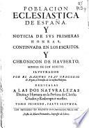Poblacion eclesiastica de España y noticia de sus primeras honras