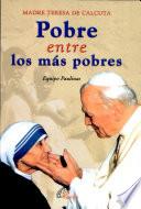Pobre entre ;ps mas pobred