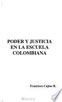 Poder y justicia en la escuela colombiana