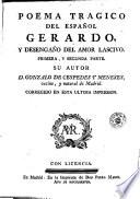 Poema tragico del español Gerardo, y desengaño del amor lascivo