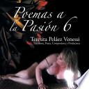 Poemas a la Pasion 6