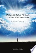 Poemas para pensar y cuentos del despertar